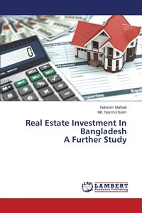 bokomslag Real Estate Investment In Bangladesh A Further Study