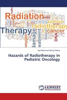 bokomslag Hazards of Radiotherapy in Pediatric Oncology