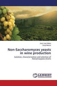 bokomslag Non-Saccharomyces yeasts in wine production