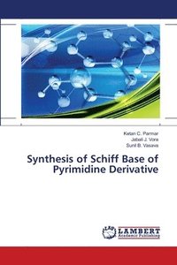 bokomslag Synthesis of Schiff Base of Pyrimidine Derivative
