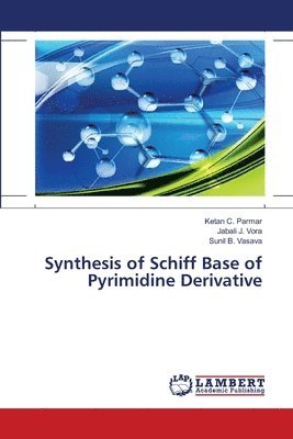 Synthesis of Schiff Base of Pyrimidine Derivative 1