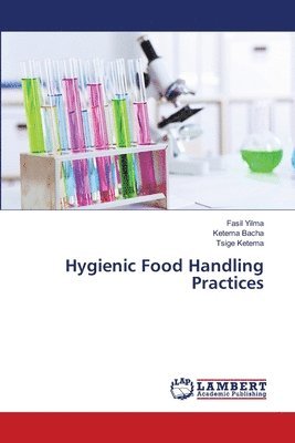 bokomslag Hygienic Food Handling Practices