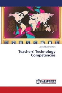 bokomslag Teachers' Technology Competencies