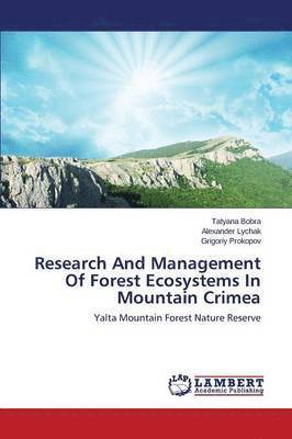 bokomslag Research And Management Of Forest Ecosystems In Mountain Crimea