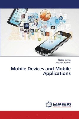 Mobile Devices and Mobile Applications 1