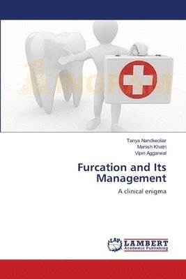 Furcation and Its Management 1