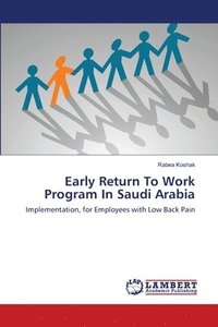 bokomslag Early Return To Work Program In Saudi Arabia