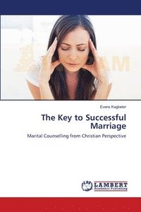 bokomslag The Key to Successful Marriage