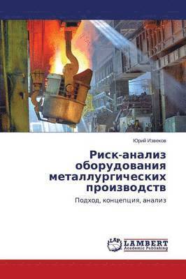 bokomslag Risk-Analiz Oborudovaniya Metallurgicheskikh Proizvodstv