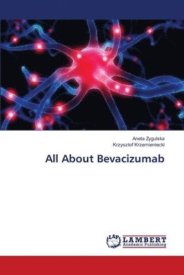bokomslag All About Bevacizumab