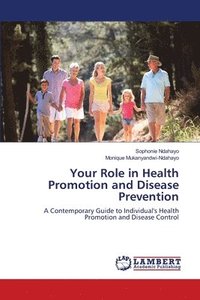 bokomslag Your Role in Health Promotion and Disease Prevention