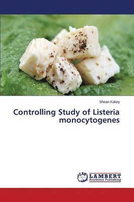 Controlling Study of Listeria monocytogenes 1