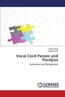 Vocal Cord Paresis and Paralysis 1