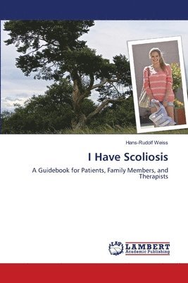 bokomslag I Have Scoliosis