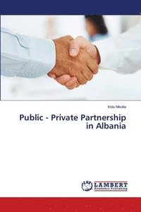 bokomslag Public - Private Partnership in Albania