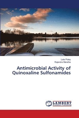 bokomslag Antimicrobial Activity of Quinoxaline Sulfonamides