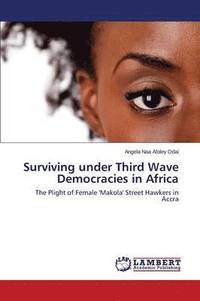 bokomslag Surviving under Third Wave Democracies in Africa
