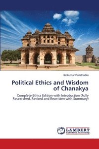 bokomslag Political Ethics and Wisdom of Chanakya