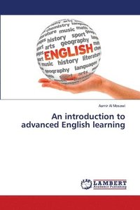 bokomslag An introduction to advanced English learning