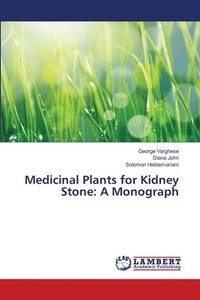 bokomslag Medicinal Plants for Kidney Stone