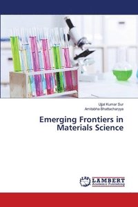 bokomslag Emerging Frontiers in Materials Science