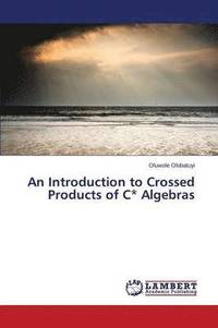 bokomslag Introduction to Crossed Products of C* Algebras