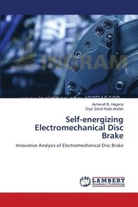 bokomslag Self-energizing Electromechanical Disc Brake