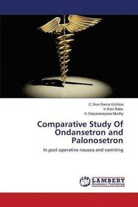 bokomslag Comparative Study of Ondansetron and Palonosetron