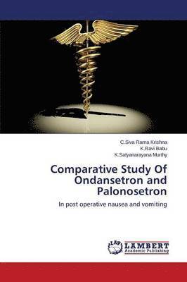 Comparative Study of Ondansetron and Palonosetron 1