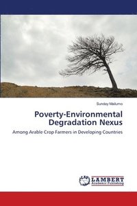 bokomslag Poverty-Environmental Degradation Nexus