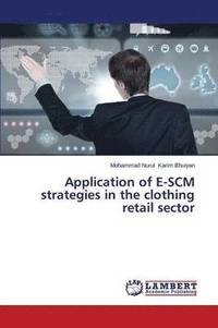bokomslag Application of E-SCM strategies in the clothing retail sector