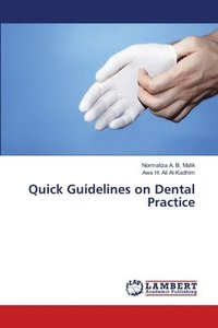 bokomslag Quick Guidelines on Dental Practice