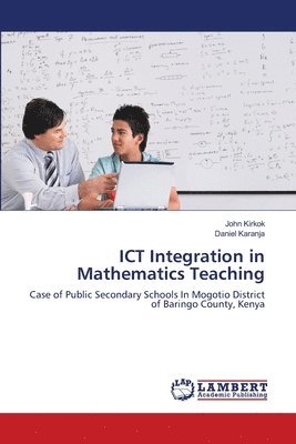 ICT Integration in Mathematics Teaching 1