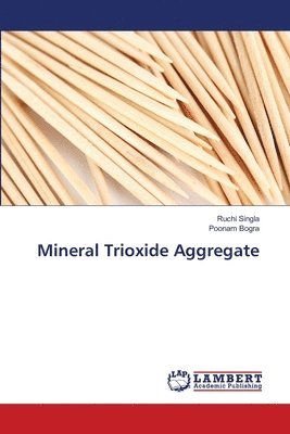 bokomslag Mineral Trioxide Aggregate