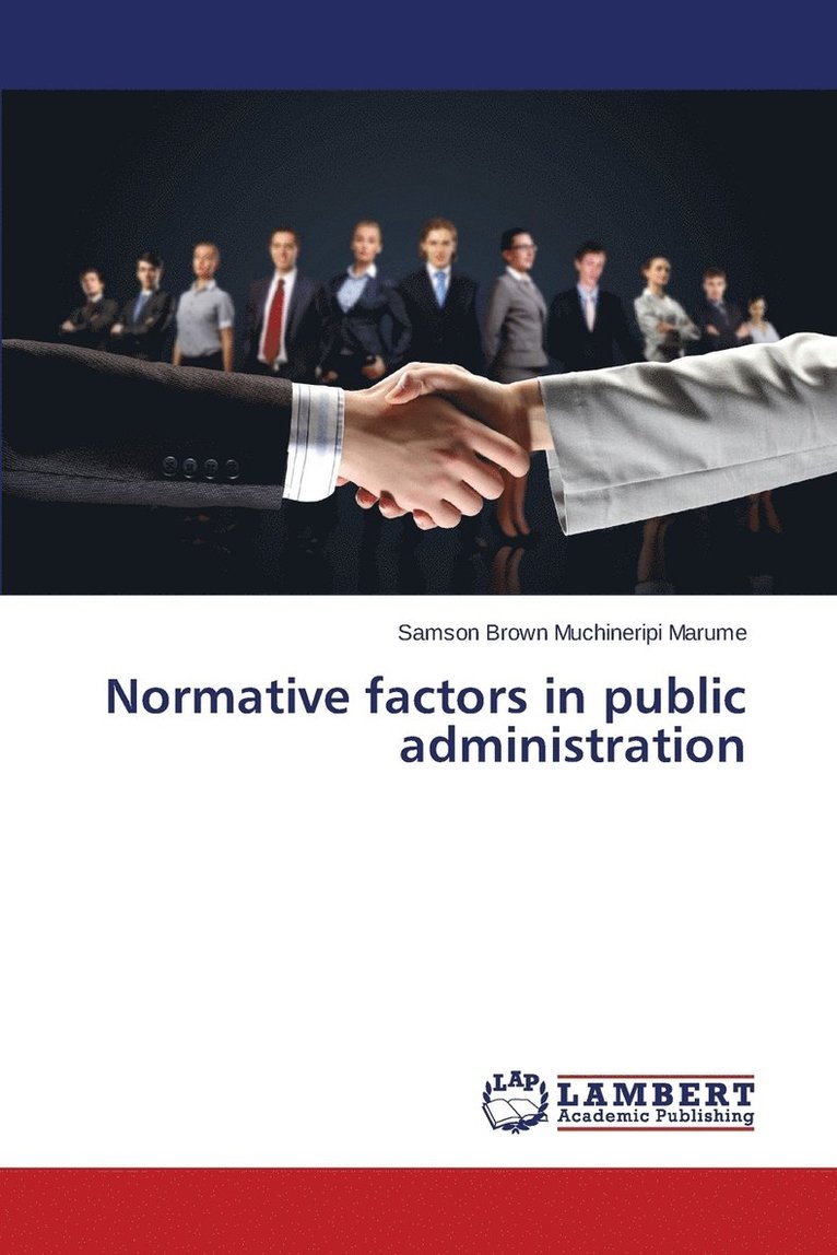 Normative factors in public administration 1