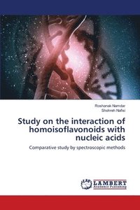 bokomslag Study on the interaction of homoisoflavonoids with nucleic acids