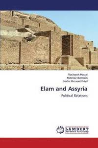 bokomslag Elam and Assyria