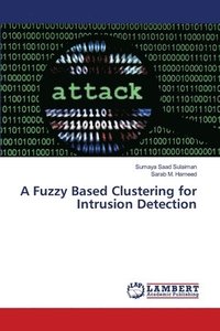 bokomslag A Fuzzy Based Clustering for Intrusion Detection