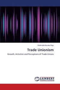 bokomslag Trade Unionism