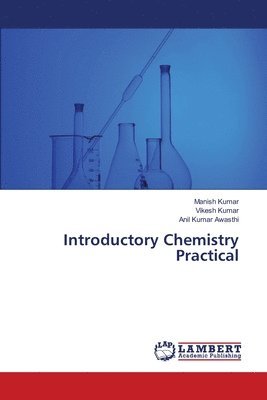 Introductory Chemistry Practical 1