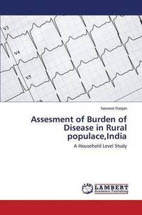 bokomslag Assesment of Burden of Disease in Rural Populace, India