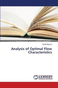bokomslag Analysis of Optimal Flow Characteristics