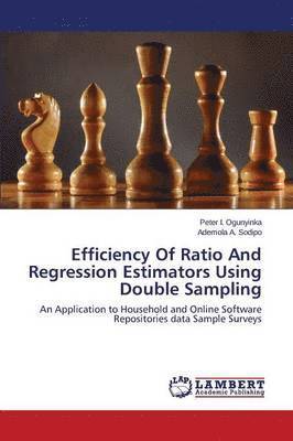 Efficiency of Ratio and Regression Estimators Using Double Sampling 1
