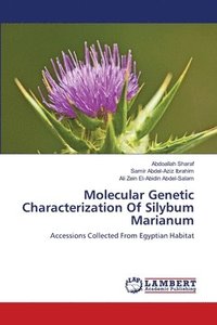 bokomslag Molecular Genetic Characterization Of Silybum Marianum