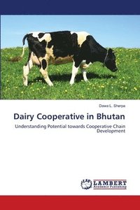 bokomslag Dairy Cooperative in Bhutan