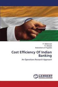 bokomslag Cost Efficiency Of Indian Banking