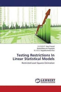 bokomslag Testing Restrictions In Linear Statistical Models