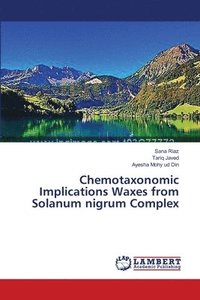 bokomslag Chemotaxonomic Implications Waxes from Solanum nigrum Complex