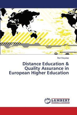 Distance Education & Quality Assurance in European Higher Education 1