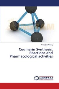 bokomslag Coumarin Synthesis, Reactions and Pharmacological activities